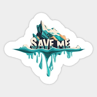 Save me Sticker